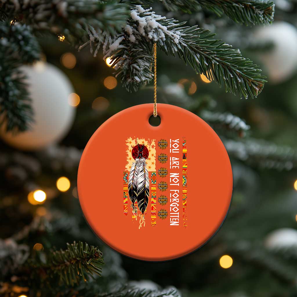 Orange Shirt Day Feather Flag Christmas Ceramic Ornament You Are Not Forgotten Indigenous Tribute TS02 Print Your Wear