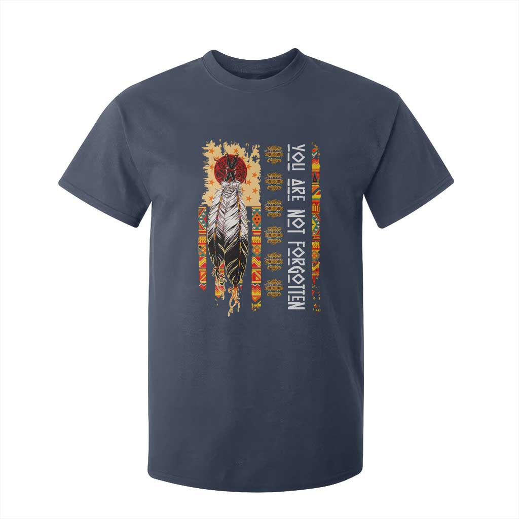 Orange Shirt Day Feather Flag T Shirt For Kid You Are Not Forgotten Indigenous Tribute TS02 Navy Print Your Wear