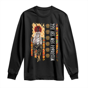 Orange Shirt Day Feather Flag Long Sleeve Shirt You Are Not Forgotten Indigenous Tribute TS02 Black Print Your Wear
