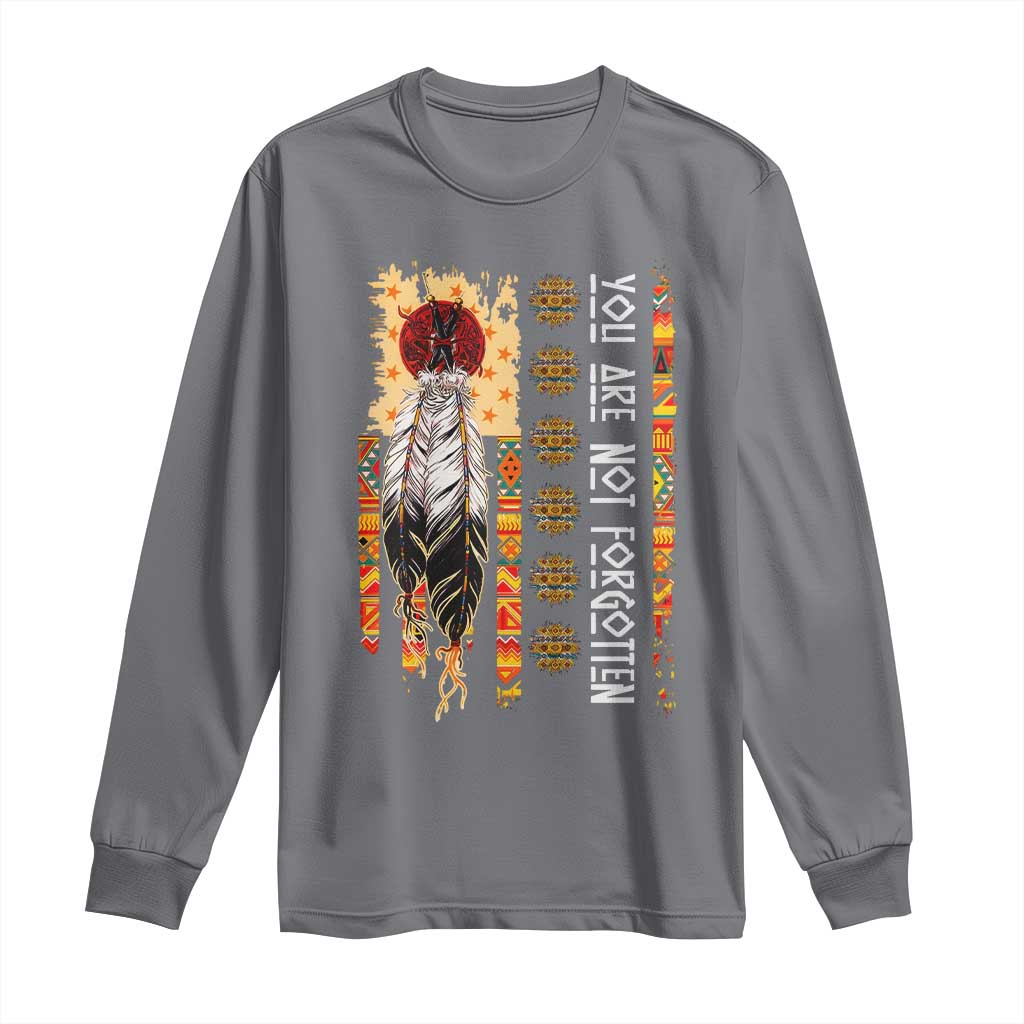 Orange Shirt Day Feather Flag Long Sleeve Shirt You Are Not Forgotten Indigenous Tribute TS02 Charcoal Print Your Wear