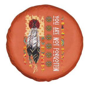 Orange Shirt Day Feather Flag Spare Tire Cover You Are Not Forgotten Indigenous Tribute TS02 Print Your Wear