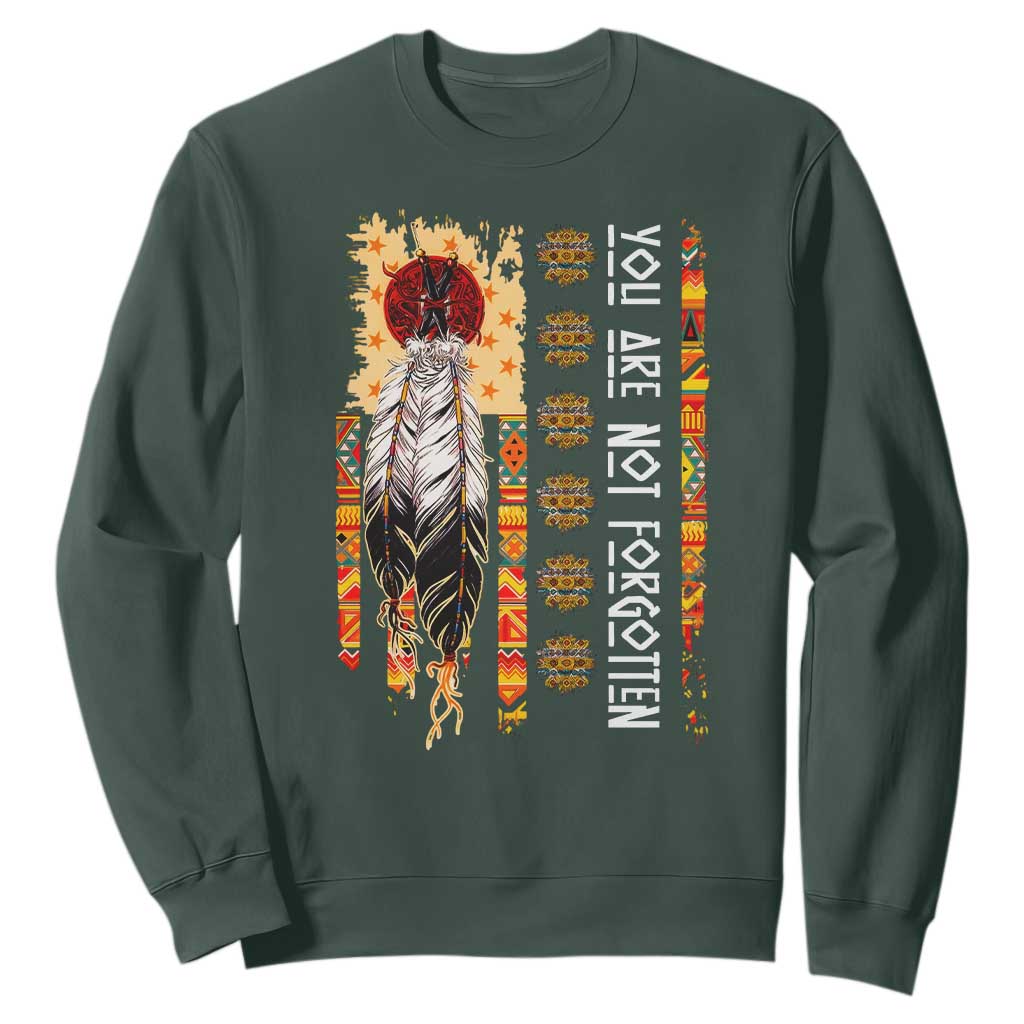 Orange Shirt Day Feather Flag Sweatshirt You Are Not Forgotten Indigenous Tribute TS02 Dark Forest Green Print Your Wear
