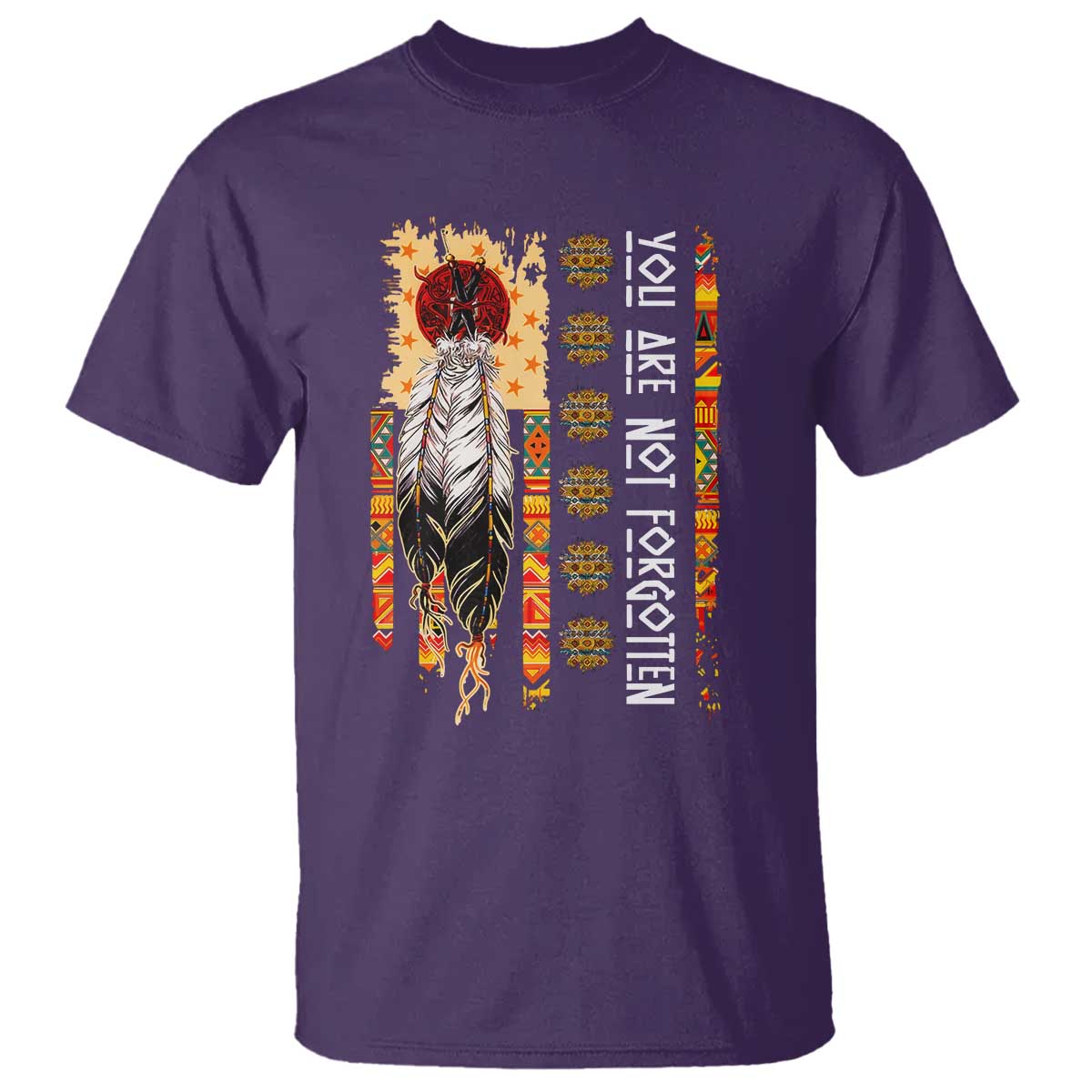 Orange Shirt Day Feather Flag T Shirt You Are Not Forgotten Indigenous Tribute TS02 Purple Print Your Wear