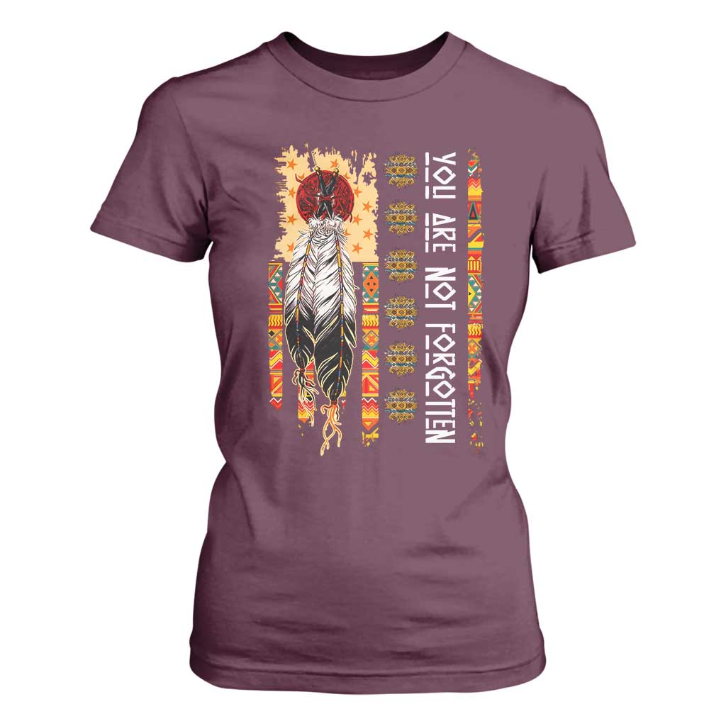 Orange Shirt Day Feather Flag T Shirt For Women You Are Not Forgotten Indigenous Tribute TS02 Maroon Print Your Wear