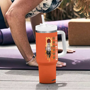 Orange Shirt Day Feather Flag Tumbler With Handle You Are Not Forgotten Indigenous Tribute TS02 Print Your Wear