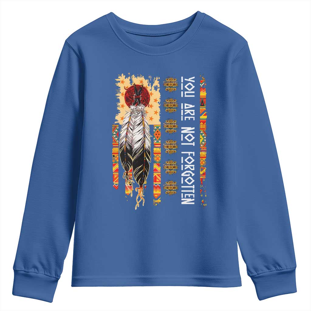Orange Shirt Day Feather Flag Youth Sweatshirt You Are Not Forgotten Indigenous Tribute TS02 Royal Blue Print Your Wear