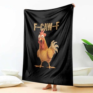 Funny F Caw F Chicken Meme Graphic Throw Blanket Hilarious Cartoon Poultry Humor TS02 Print Your Wear