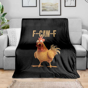 Funny F Caw F Chicken Meme Graphic Throw Blanket Hilarious Cartoon Poultry Humor TS02 Print Your Wear