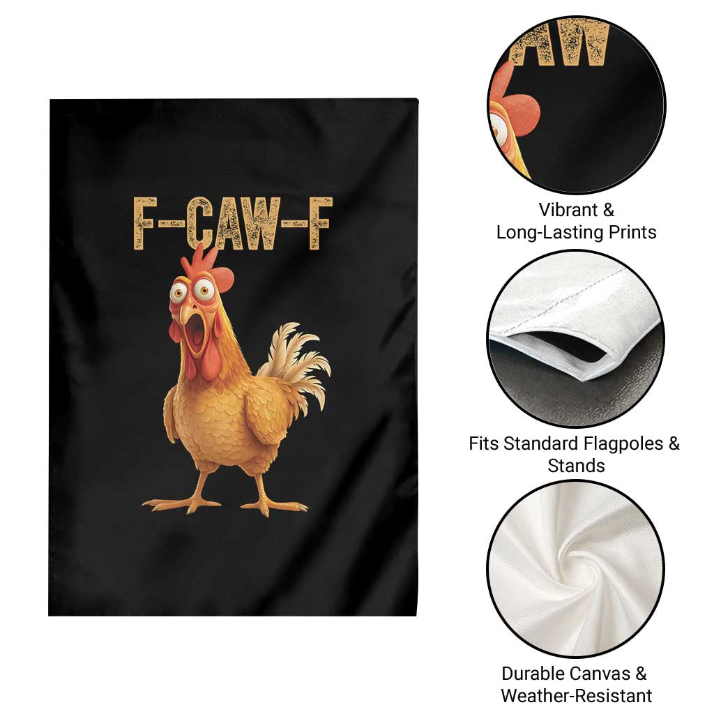 Funny F Caw F Chicken Meme Graphic Garden Flag Hilarious Cartoon Poultry Humor TS02 Print Your Wear