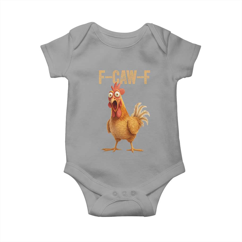 Funny F Caw F Chicken Meme Graphic Baby Onesie Hilarious Cartoon Poultry Humor TS02 Sport Gray Print Your Wear