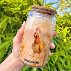 Funny F Caw F Chicken Meme Graphic Glass Can Hilarious Cartoon Poultry Humor TS02 Black Print Your Wear