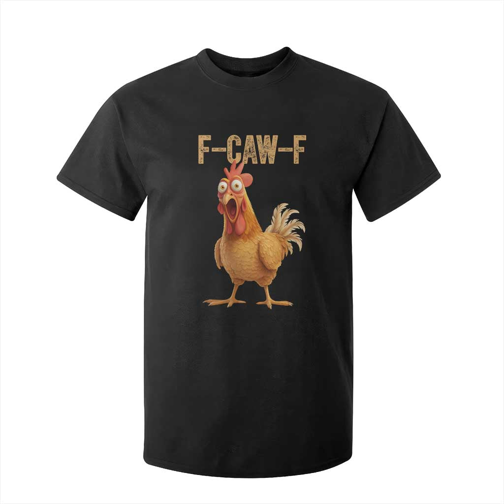 Funny F Caw F Chicken Meme Graphic T Shirt For Kid Hilarious Cartoon Poultry Humor TS02 Black Print Your Wear