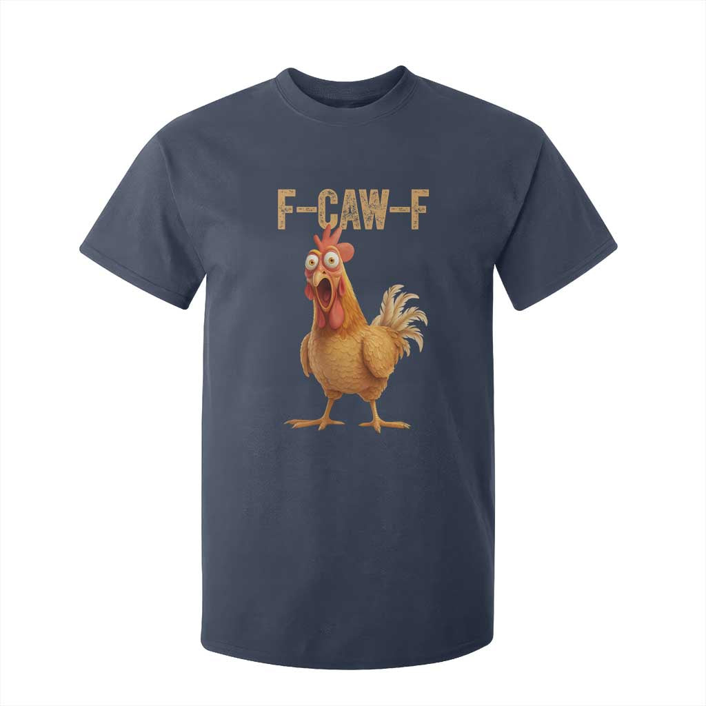 Funny F Caw F Chicken Meme Graphic T Shirt For Kid Hilarious Cartoon Poultry Humor TS02 Navy Print Your Wear