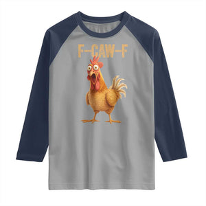 Funny F Caw F Chicken Meme Graphic Raglan Shirt Hilarious Cartoon Poultry Humor TS02 Sport Gray Navy Print Your Wear