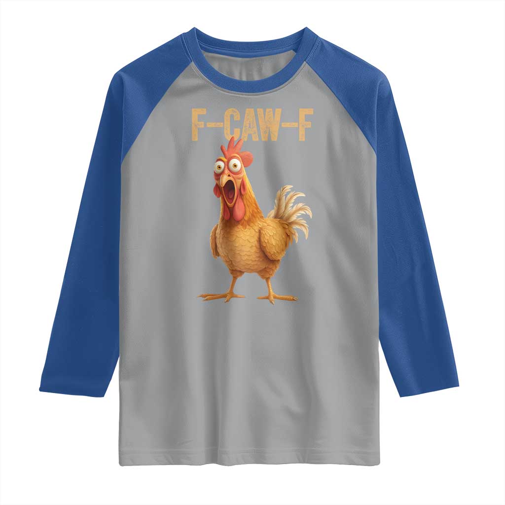 Funny F Caw F Chicken Meme Graphic Raglan Shirt Hilarious Cartoon Poultry Humor TS02 Sport Gray Royal Print Your Wear