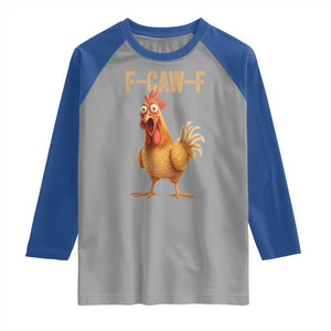 Funny F Caw F Chicken Meme Graphic Raglan Shirt Hilarious Cartoon Poultry Humor TS02 Sport Gray Royal Print Your Wear