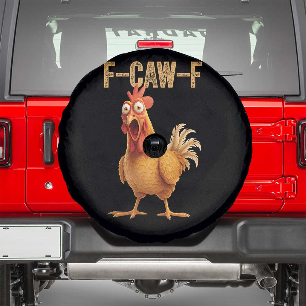 Funny F Caw F Chicken Meme Graphic Spare Tire Cover Hilarious Cartoon Poultry Humor TS02 Black Print Your Wear