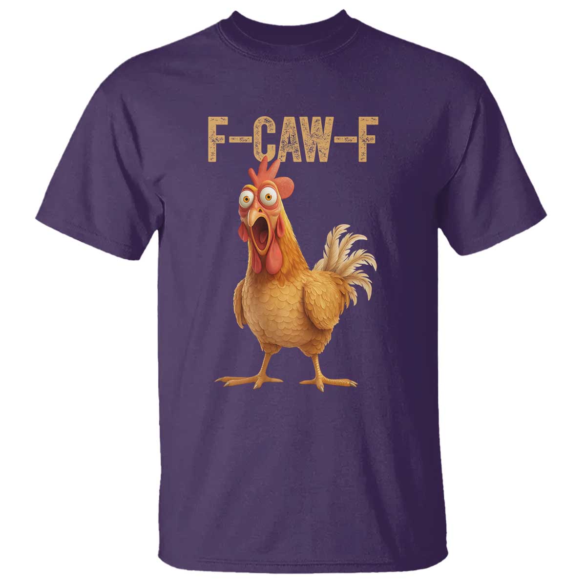 Funny F Caw F Chicken Meme Graphic T Shirt - Hilarious Cartoon Poultry Humor TS02 Purple Print Your Wear