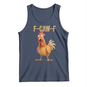 Funny F Caw F Chicken Meme Graphic Tank Top Hilarious Cartoon Poultry Humor TS02 Navy Print Your Wear