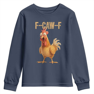 Funny F Caw F Chicken Meme Graphic Youth Sweatshirt Hilarious Cartoon Poultry Humor TS02 Navy Print Your Wear