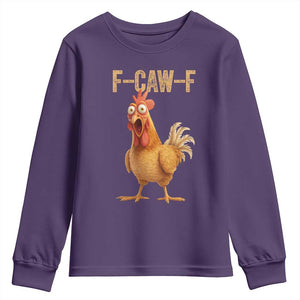 Funny F Caw F Chicken Meme Graphic Youth Sweatshirt Hilarious Cartoon Poultry Humor TS02 Purple Print Your Wear
