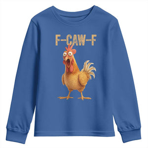 Funny F Caw F Chicken Meme Graphic Youth Sweatshirt Hilarious Cartoon Poultry Humor TS02 Royal Blue Print Your Wear