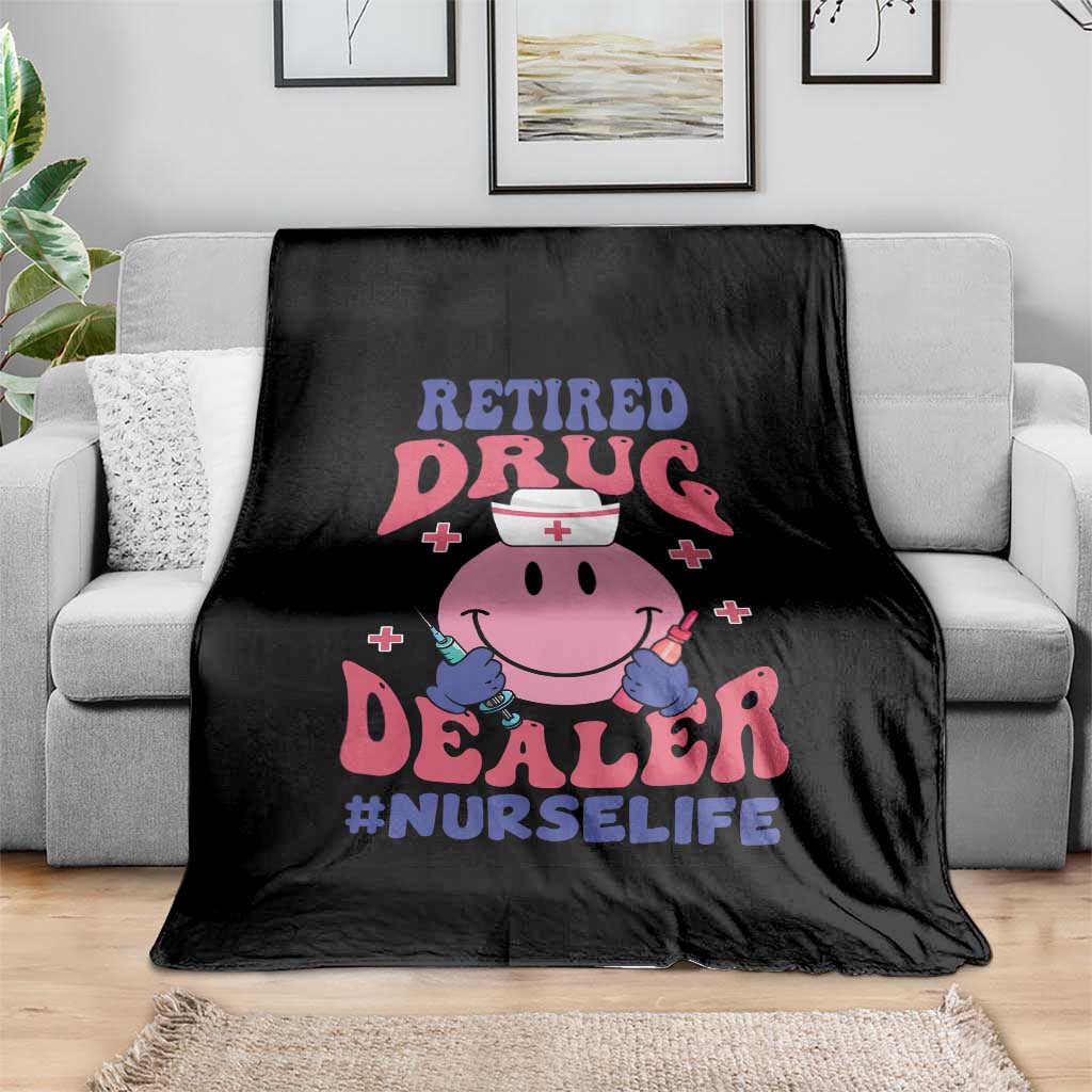 Funny Retired Drug Dealer Throw Blanket Retro Nurse Life Retirement Gift for Healthcare Workers TS02 Print Your Wear