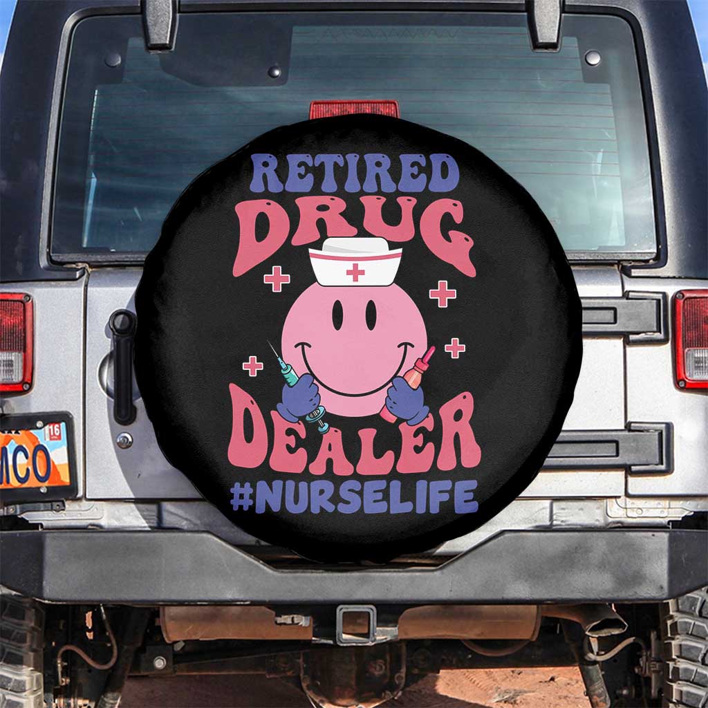 Funny Retired Drug Dealer Spare Tire Cover Retro Nurse Life Retirement Gift for Healthcare Workers TS02 No hole Black Print Your Wear
