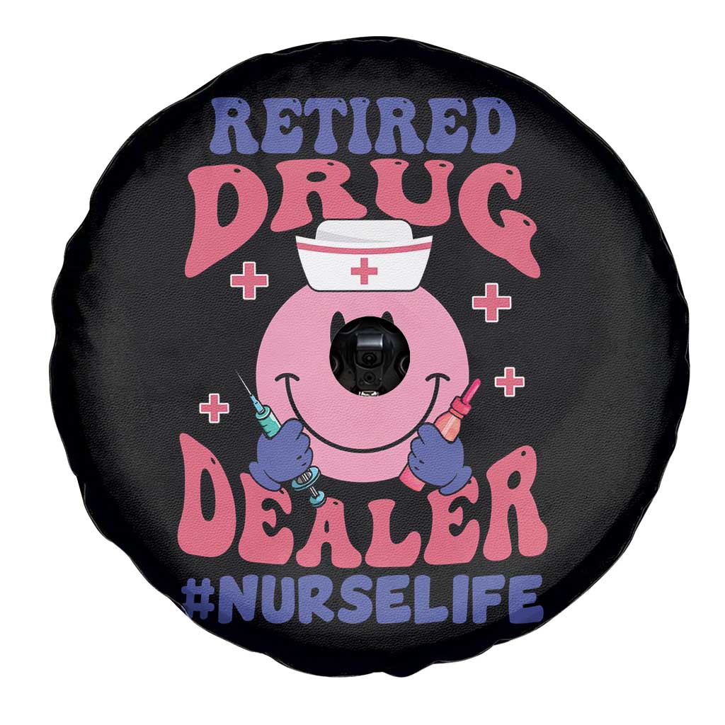 Funny Retired Drug Dealer Spare Tire Cover Retro Nurse Life Retirement Gift for Healthcare Workers TS02 Print Your Wear
