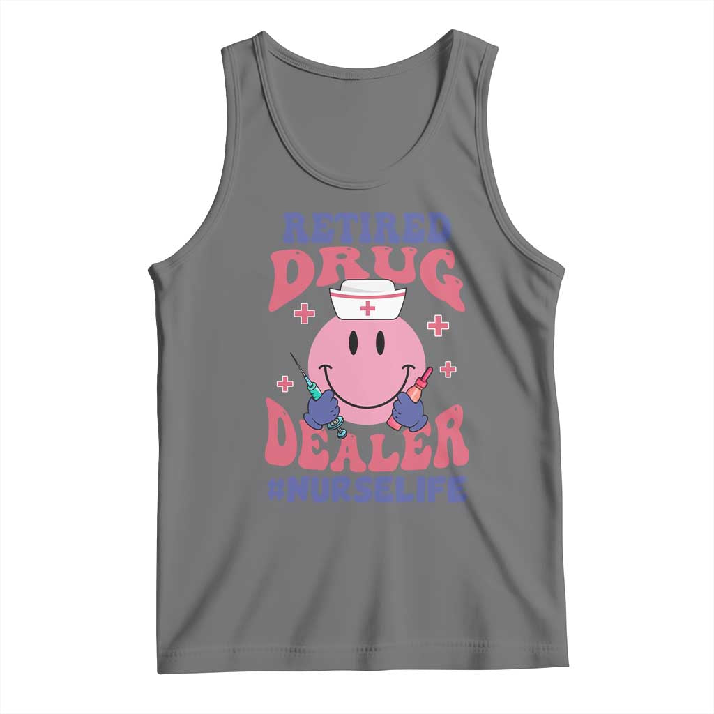 Funny Retired Drug Dealer Tank Top Retro Nurse Life Retirement Gift for Healthcare Workers TS02 Black Heather Print Your Wear