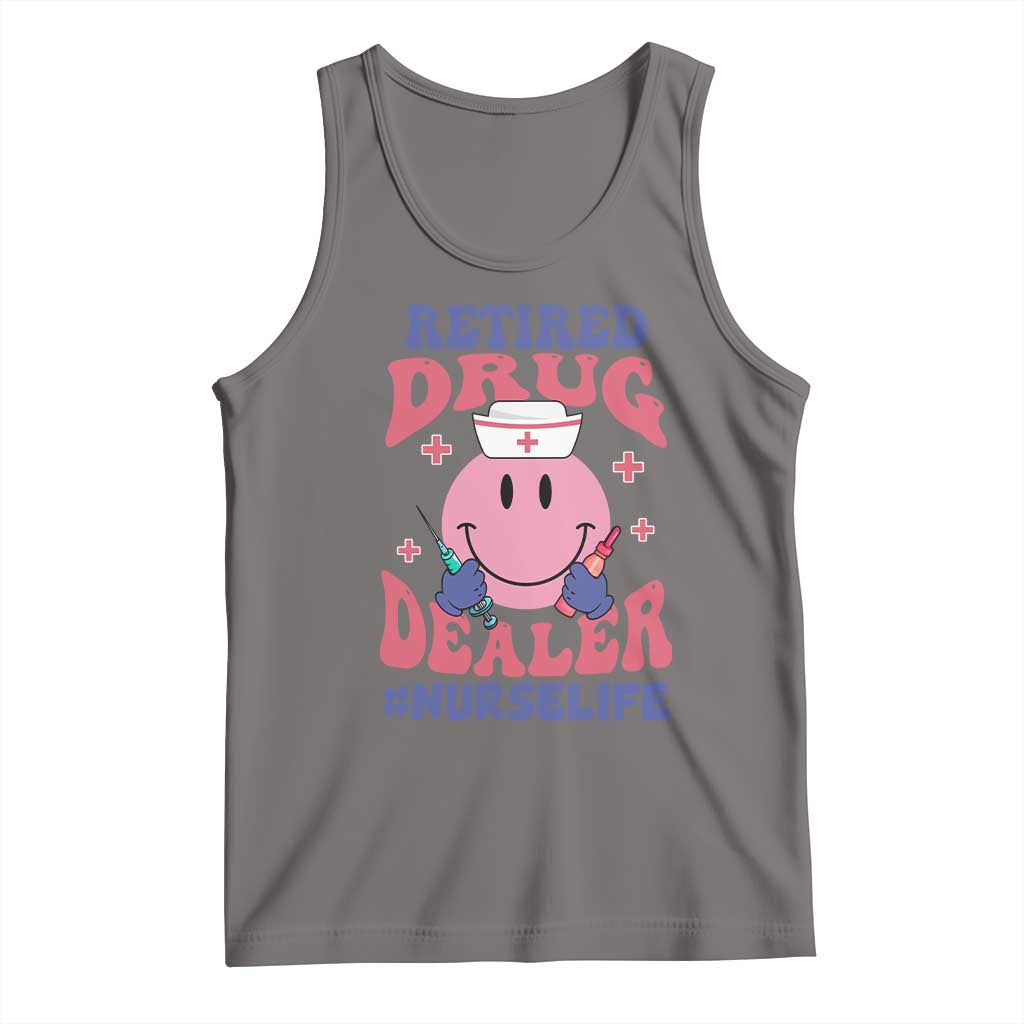 Funny Retired Drug Dealer Tank Top Retro Nurse Life Retirement Gift for Healthcare Workers TS02 Deep Heather Print Your Wear