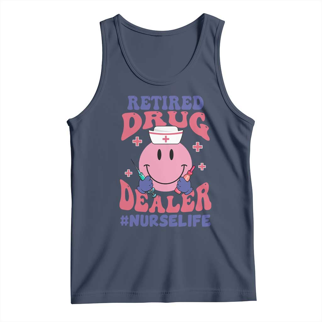 Funny Retired Drug Dealer Tank Top Retro Nurse Life Retirement Gift for Healthcare Workers TS02 Navy Print Your Wear