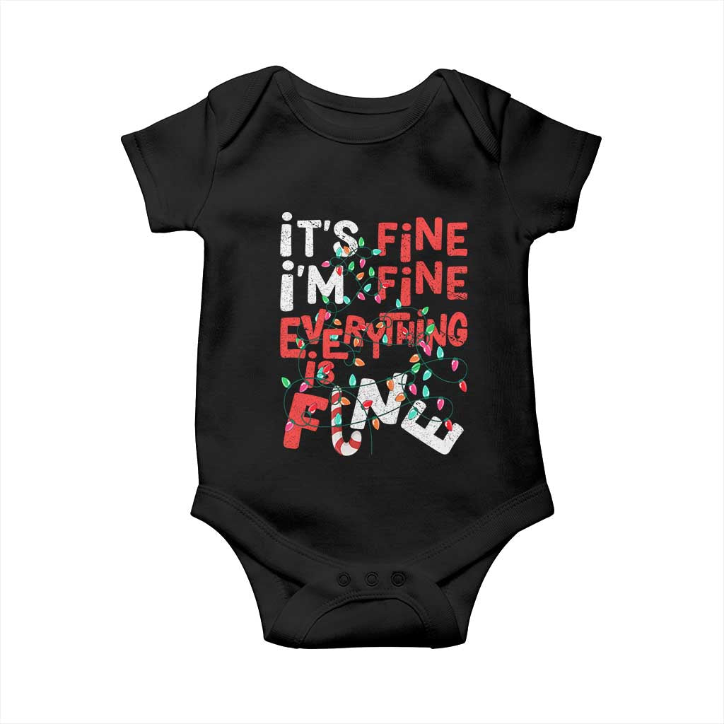 Funny Christmas Baby Onesie It's Fine I'm Fine Everthing Is Fine Xmas Lights TS02 Black Print Your Wear