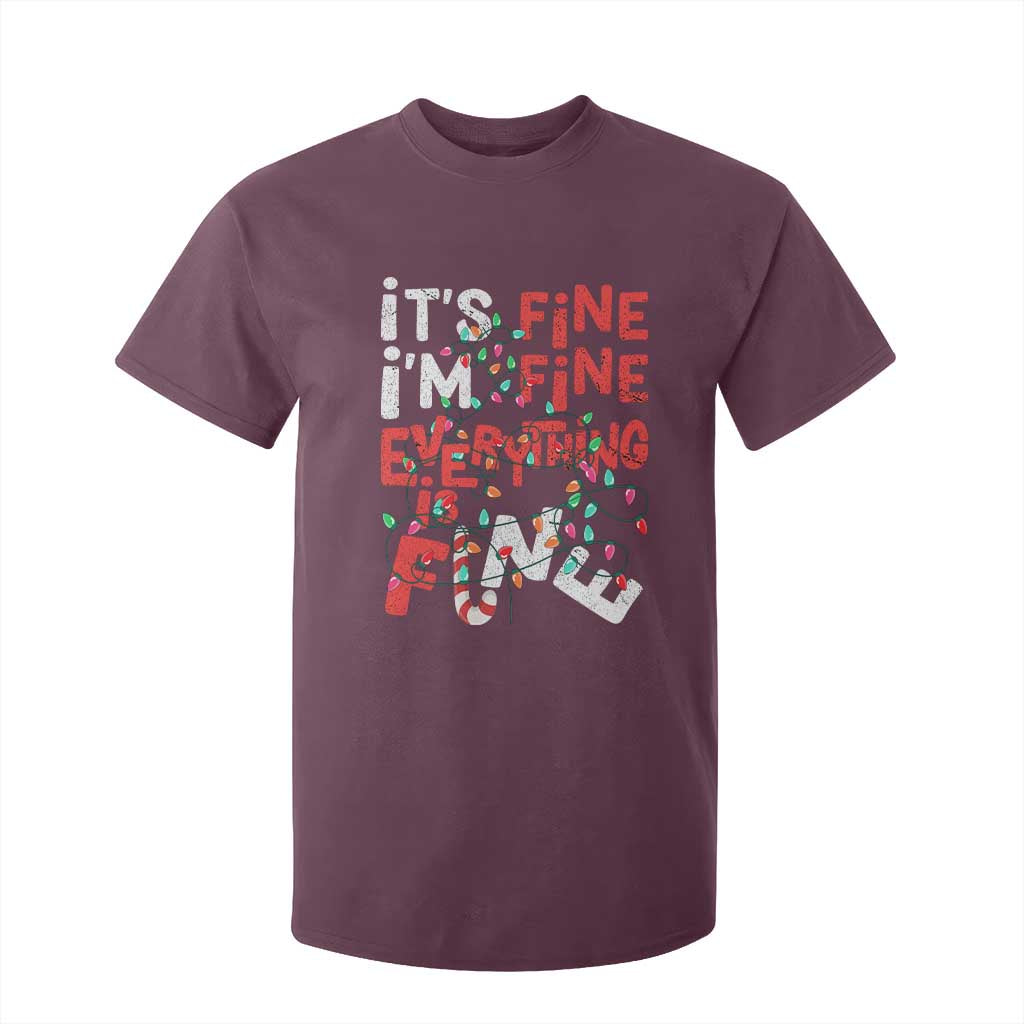 Funny Christmas T Shirt For Kid It's Fine I'm Fine Everthing Is Fine Xmas Lights TS02 Maroon Print Your Wear