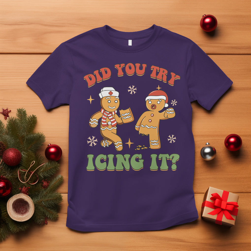 Nurse Christmas T Shirt Did You Try Icing It Funny Saying TS02 Purple Printyourwear