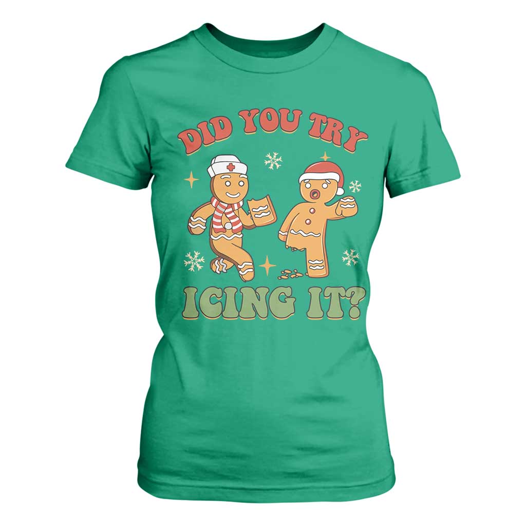 Nurse Christmas T Shirt For Women Did You Try Icing It Funny Saying TS02 Irish Green Print Your Wear
