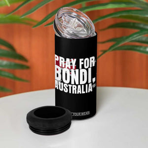 Pray for Bondi Australia 4 in 1 Can Cooler Tumbler Memorial Unity and Support Tribute TS02 Print Your Wear