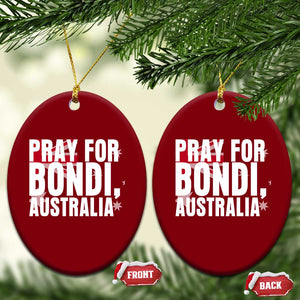 Pray for Bondi Australia Ceramic Ornament Memorial Unity and Support Tribute TS02 Print Your Wear