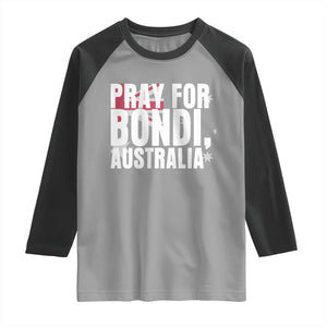 Pray for Bondi Australia Raglan Shirt Memorial Unity and Support Tribute TS02 Sport Gray Black Print Your Wear