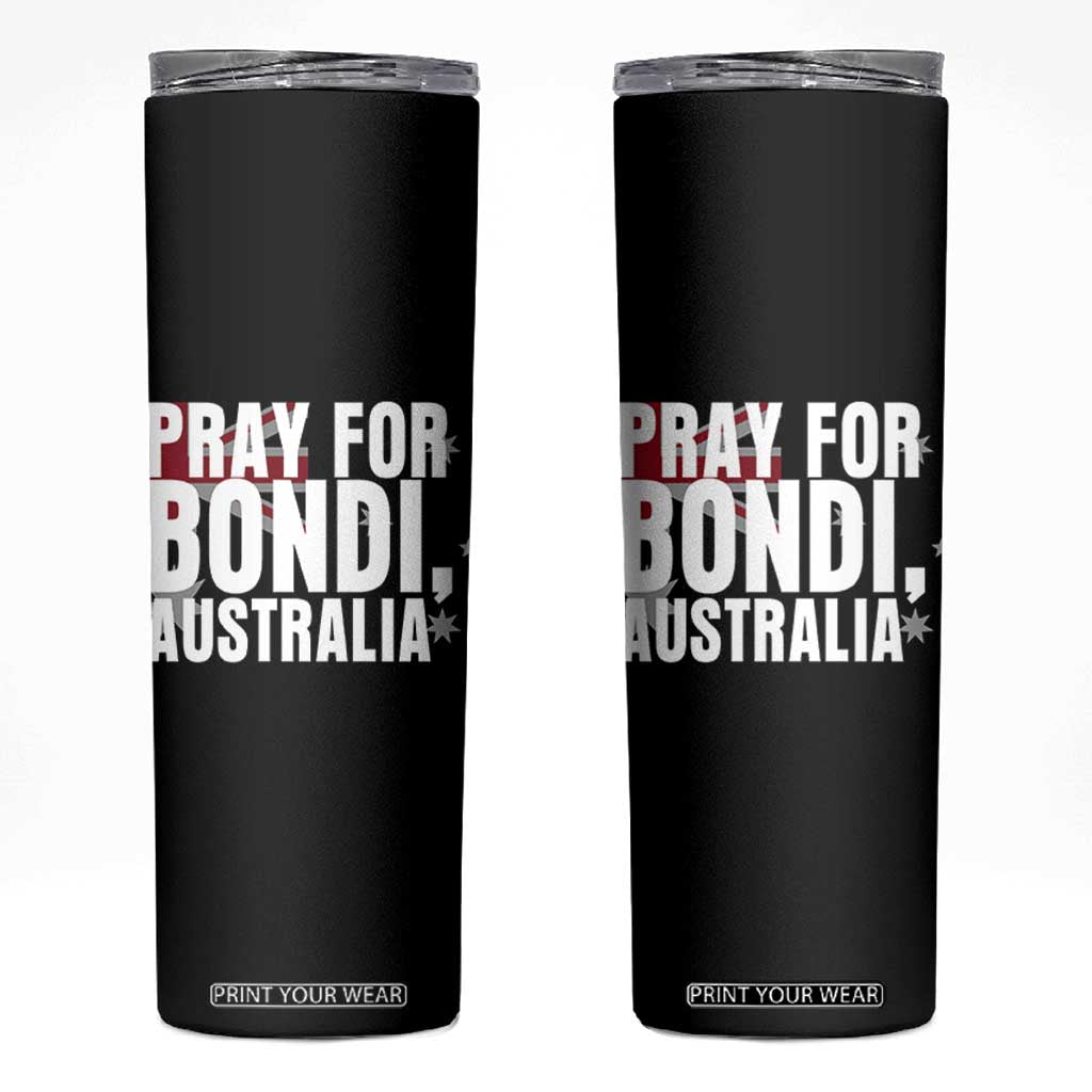 Pray for Bondi Australia Skinny Tumbler Memorial Unity and Support Tribute TS02 Black Print Your Wear