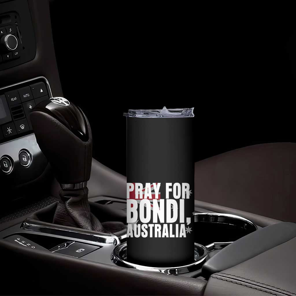 Pray for Bondi Australia Skinny Tumbler Memorial Unity and Support Tribute TS02 Print Your Wear
