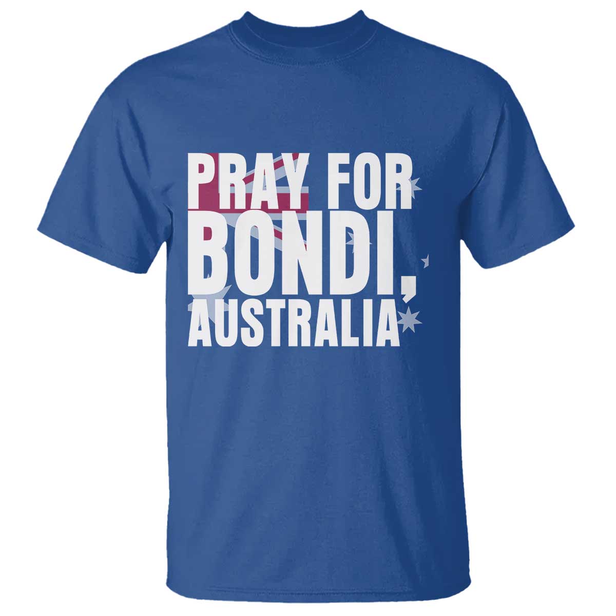 Pray for Bondi Australia T Shirt Memorial Unity and Support Tribute TS02 Royal Blue Print Your Wear