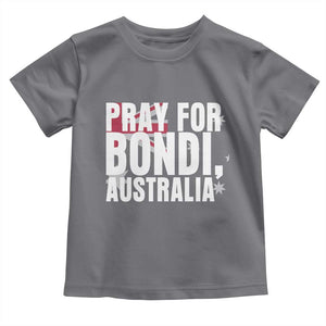 Pray for Bondi Australia Toddler T Shirt Memorial Unity and Support Tribute TS02 Charcoal Print Your Wear