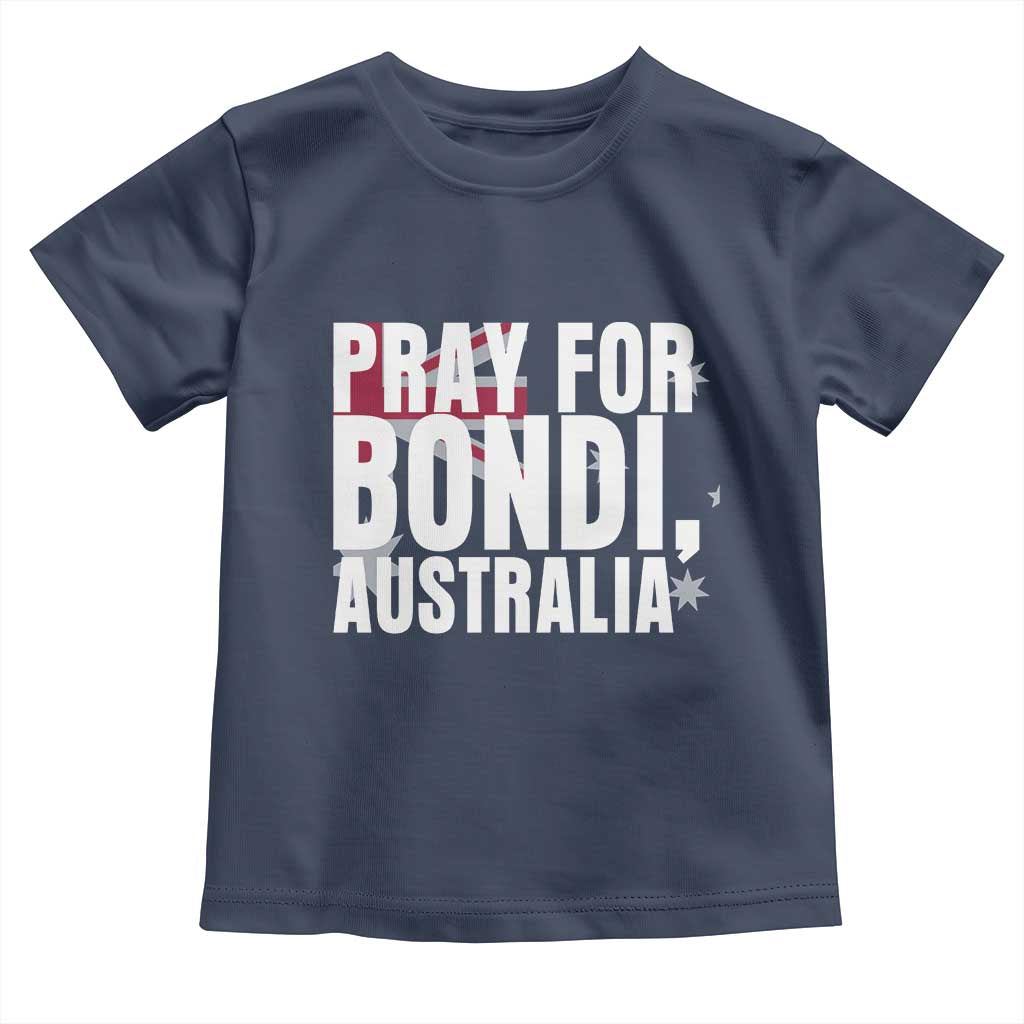 Pray for Bondi Australia Toddler T Shirt Memorial Unity and Support Tribute TS02 Navy Print Your Wear