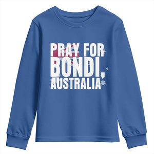 Pray for Bondi Australia Youth Sweatshirt Memorial Unity and Support Tribute TS02 Royal Blue Print Your Wear