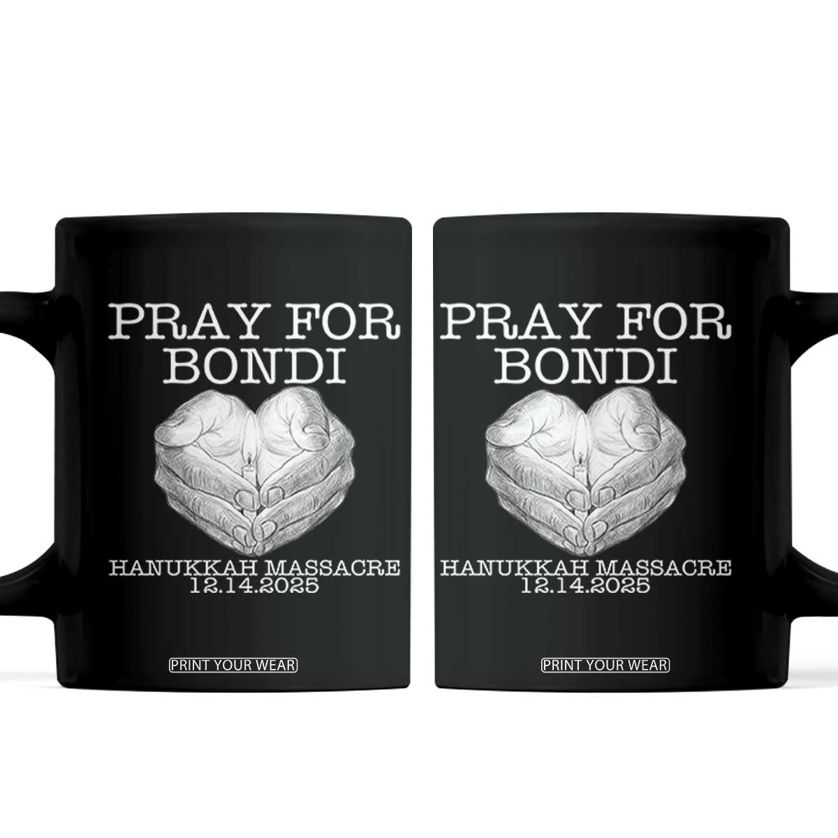 Pray for Bondi Australia Coffee Mug Hanukkah Memorial December 14 Tribute Support TS02 Black Print Your Wear