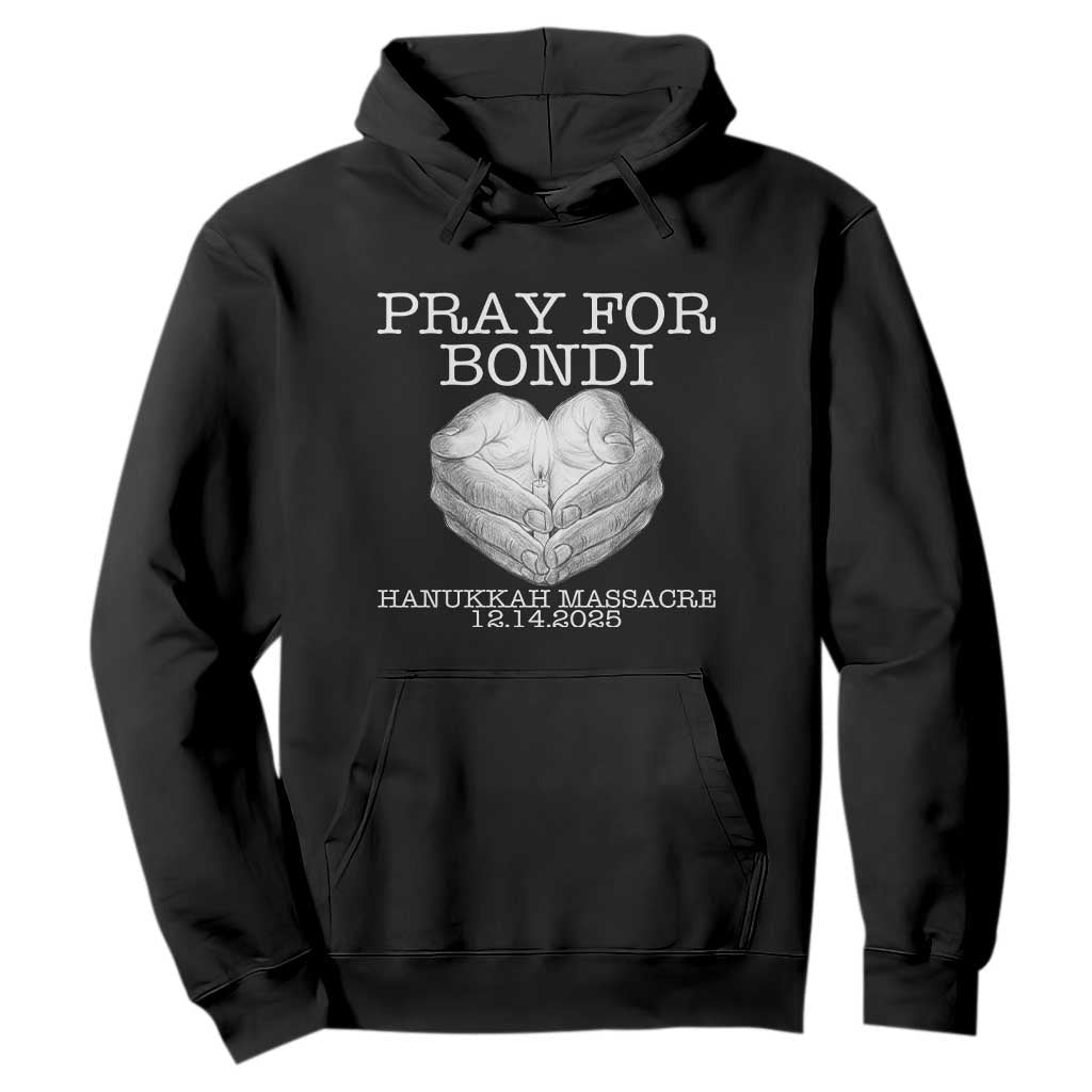 Pray for Bondi Australia Hoodie Hanukkah Memorial December 14 Tribute Support TS02 Black Print Your Wear