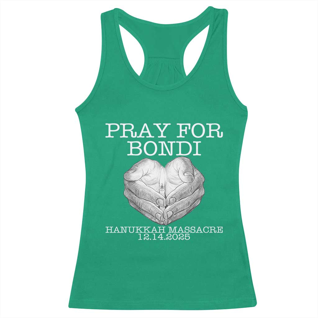 Pray for Bondi Australia Racerback Tank Top Hanukkah Memorial December 14 Tribute Support TS02 Irish Green Print Your Wear