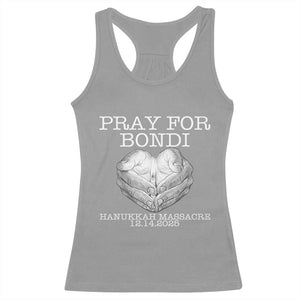 Pray for Bondi Australia Racerback Tank Top Hanukkah Memorial December 14 Tribute Support TS02 Sport Gray Print Your Wear