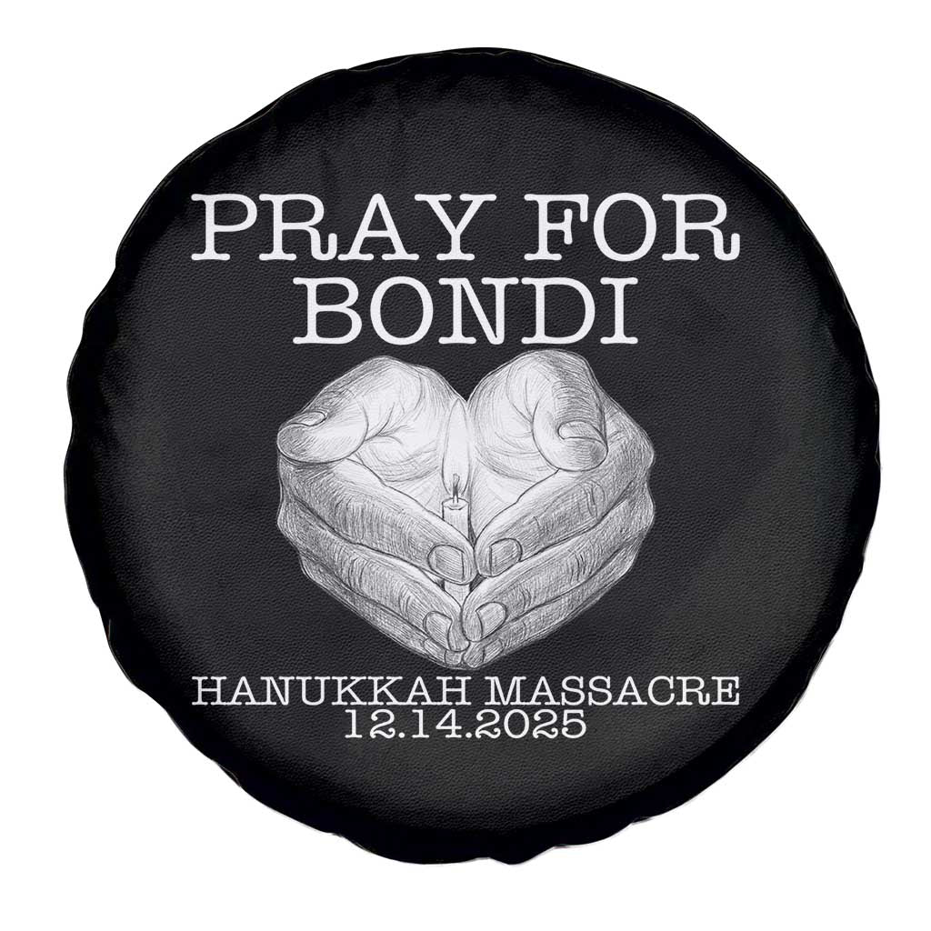 Pray for Bondi Australia Spare Tire Cover Hanukkah Memorial December 14 Tribute Support TS02 Print Your Wear